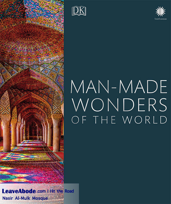 The image of Nasir Al-Mulk Mosque in Shiraz is also placed on the cover of the book "Man-made Wonders of the World".