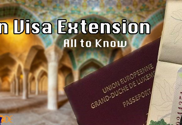 All about Iran Tourist Visa Extension